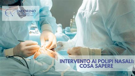 Endoscopia nasale con visualizzazione di polipi