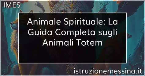 animale guida spirituale